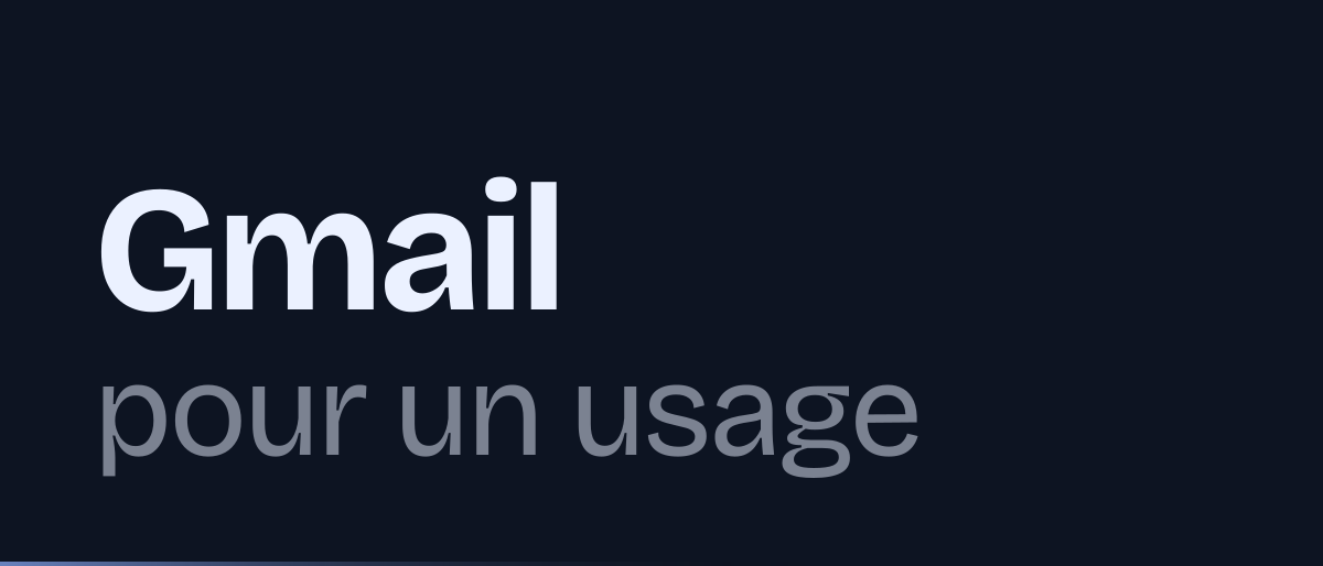 Jaquette de la page « Gmail pour un usage professionnel : gratuit ou Workspace ? » : Gmail pour un usage