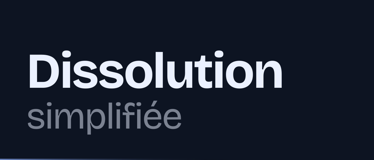 Jaquette de la page « Dissolution simplifiée et TUP » : Dissolution simplifiée