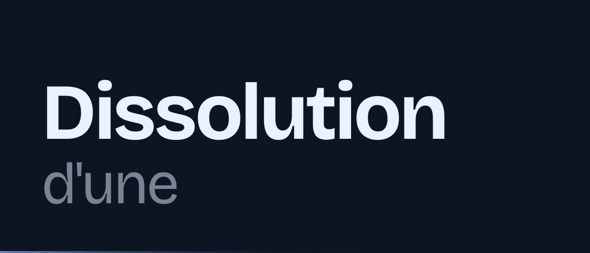 Jaquette de la page « Dissolution d'une société : causes, liquidation amiable, radiation » : Dissolution d'une