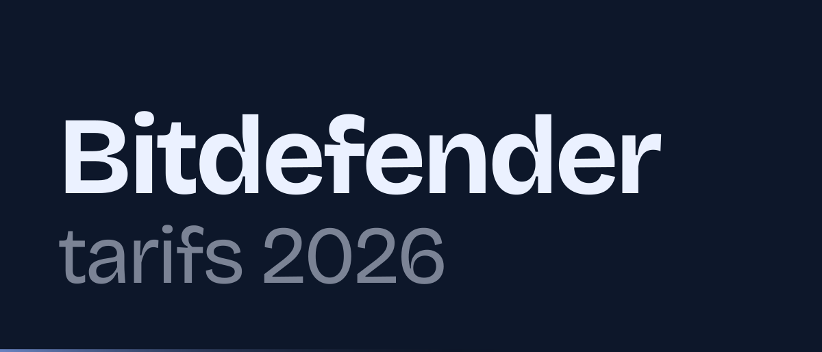 Jaquette de la page « Bitdefender Total Security tarifs 2026 : Individual et Family » : Bitdefender tarifs 2026