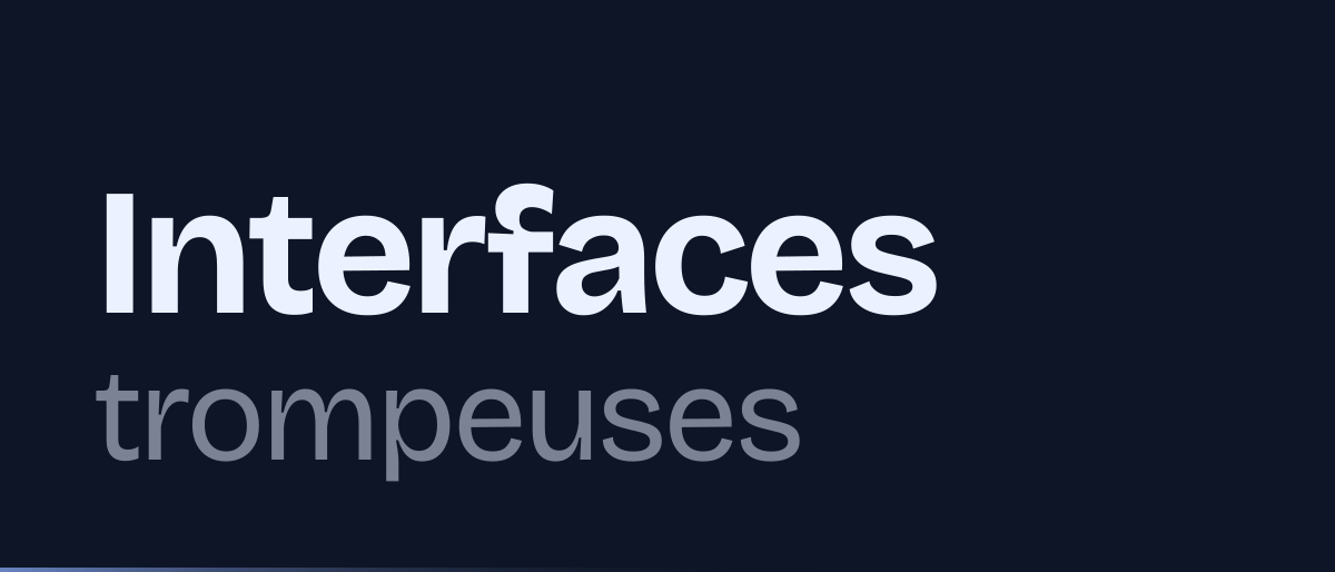 Jaquette de la page « Interfaces trompeuses : ce que le DSA interdit, et les trois exemples cités » : Interfaces trompeuses